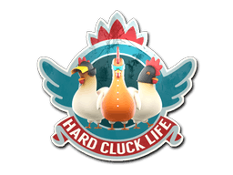 Sticker | Hard Cluck Life